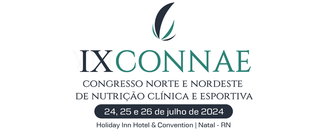 IX Congresso Norte e Nordeste de Nutrição Clínica e Esportiva