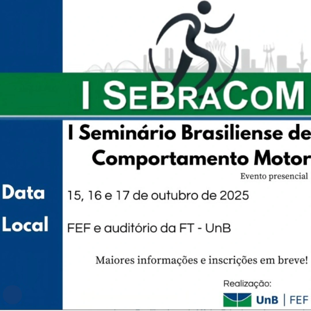 I Seminário Brasiliense de Comportamento Motor