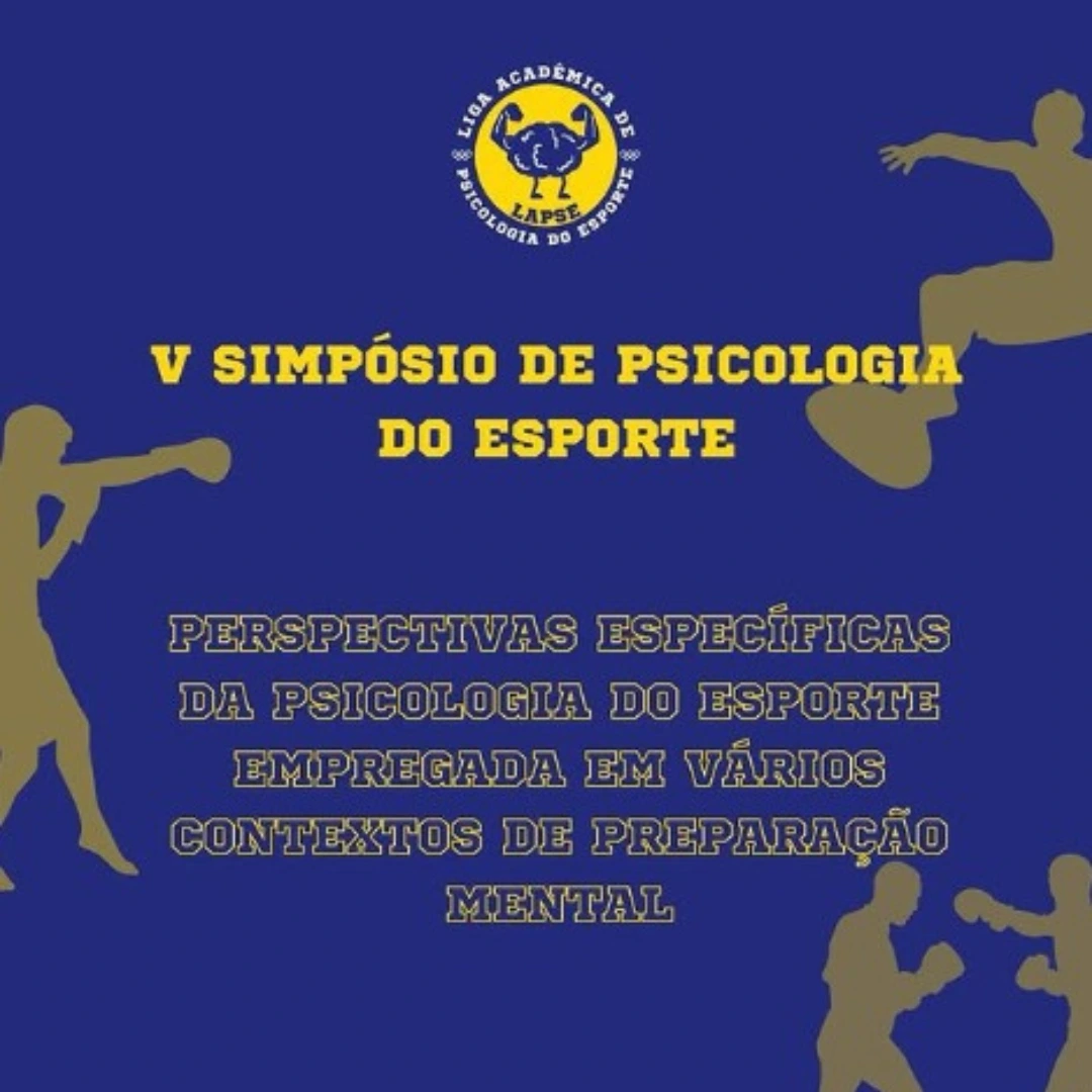 V Simpósio da Liga de Psicologia do Esporte