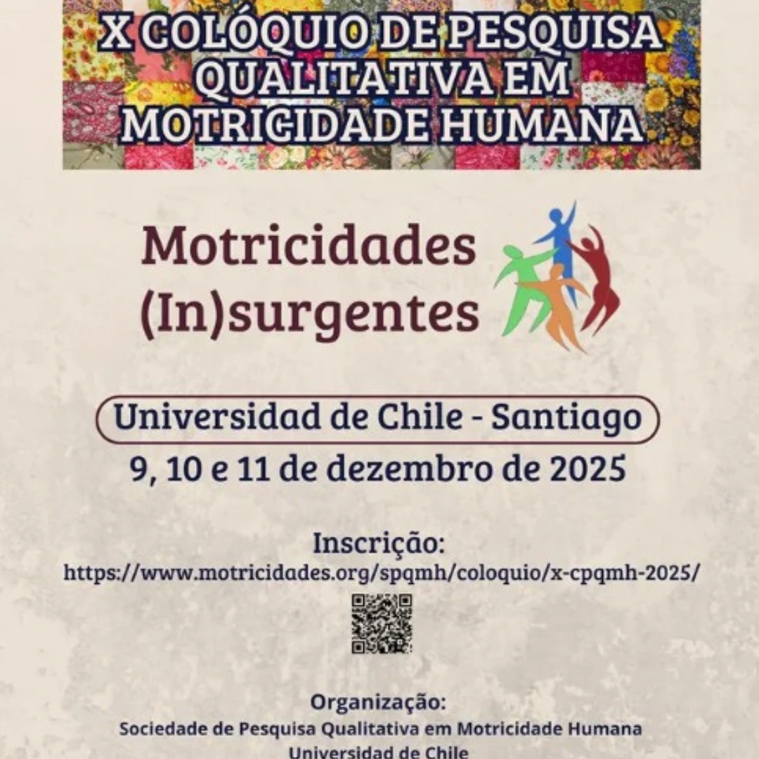 X Colóquio de Pesquisa Qualitativa em Motricidade Humana
