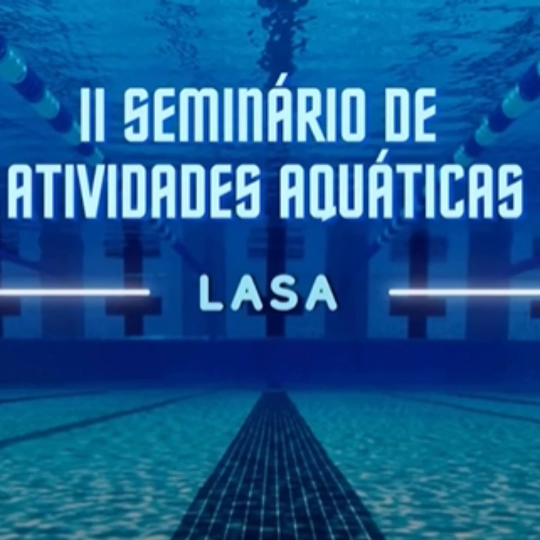 II Seminário de Atividades Aquáticas – LASA
