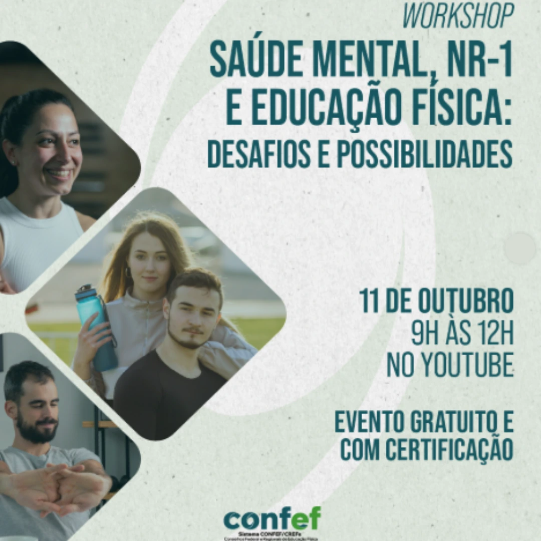 Workshop Saúde Mental, NR-1 e Educação Física: Desafios e Possibilidades