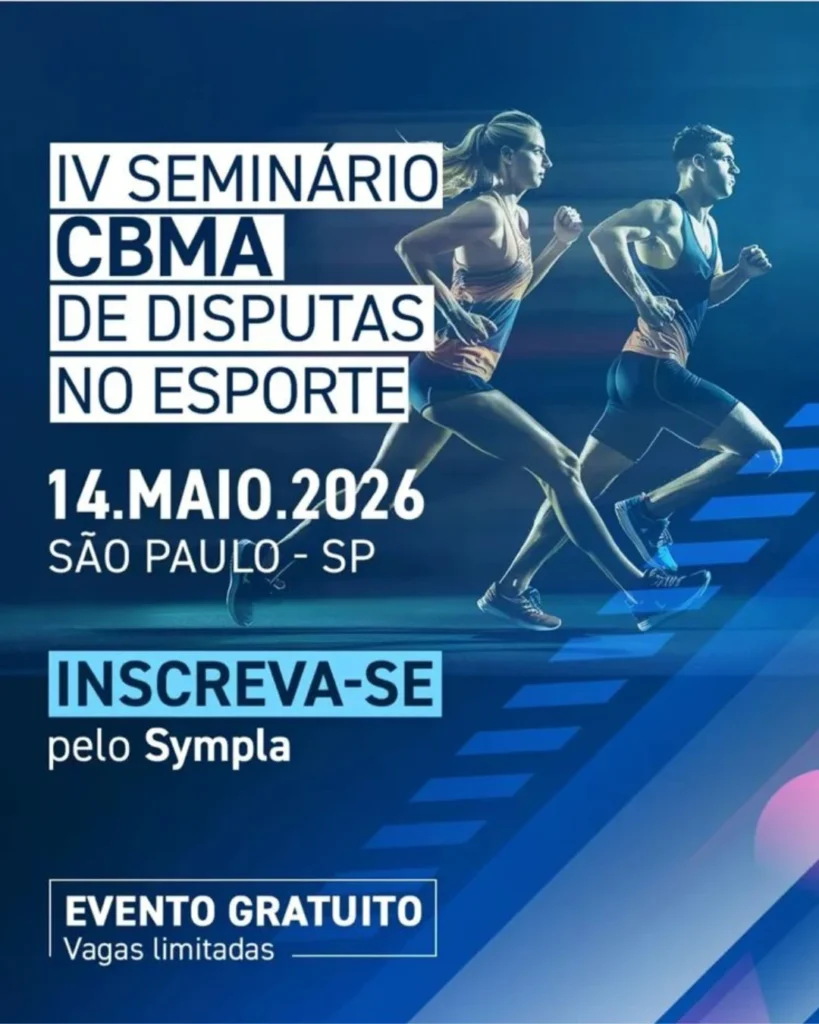 IV Seminário CBMA de Disputas no Esporte