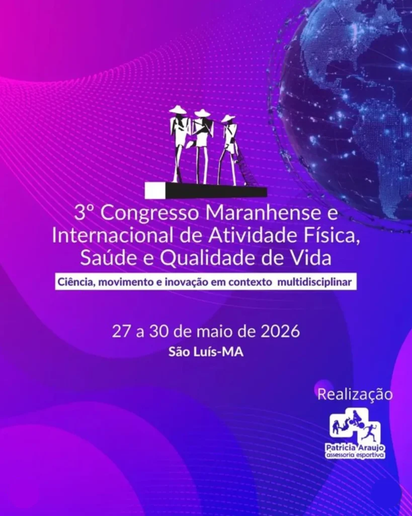 3º Congresso Maranhense e Internacional de Atividade Física, Saúde e Qualidade de Vida