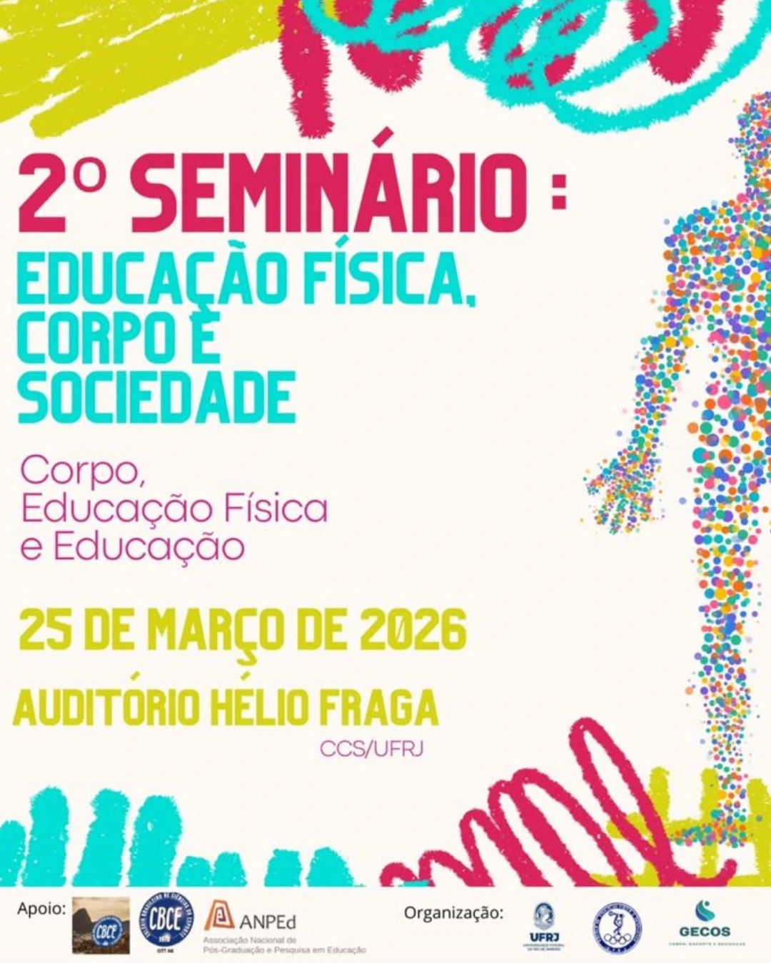 2º Seminário: Educação Física, Corpo e Sociedade