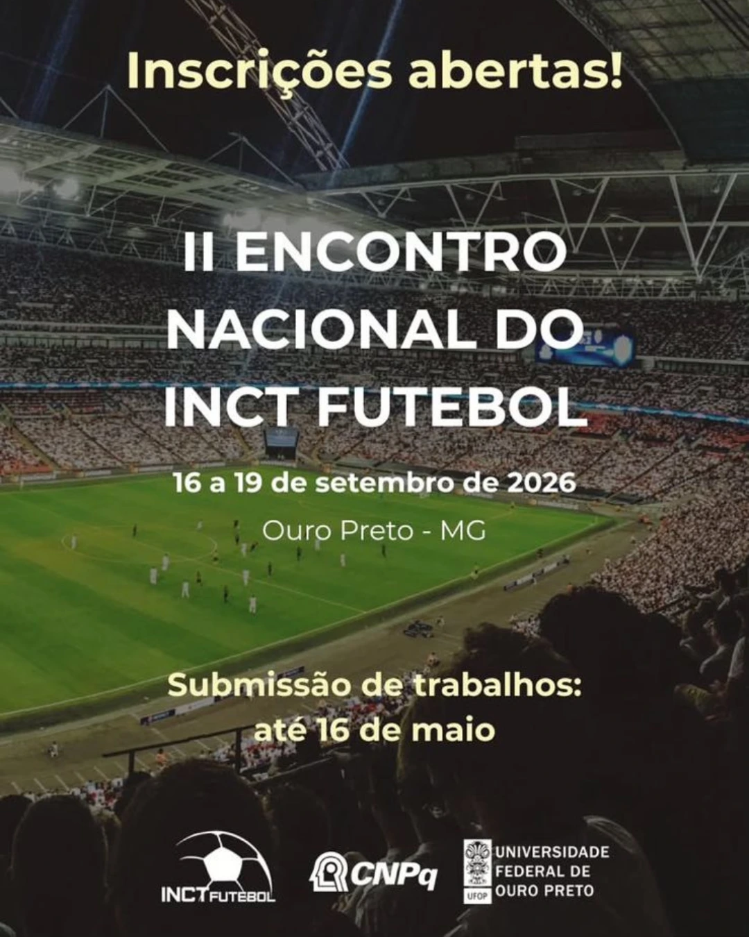 II Encontro Nacional do INCT Futebol