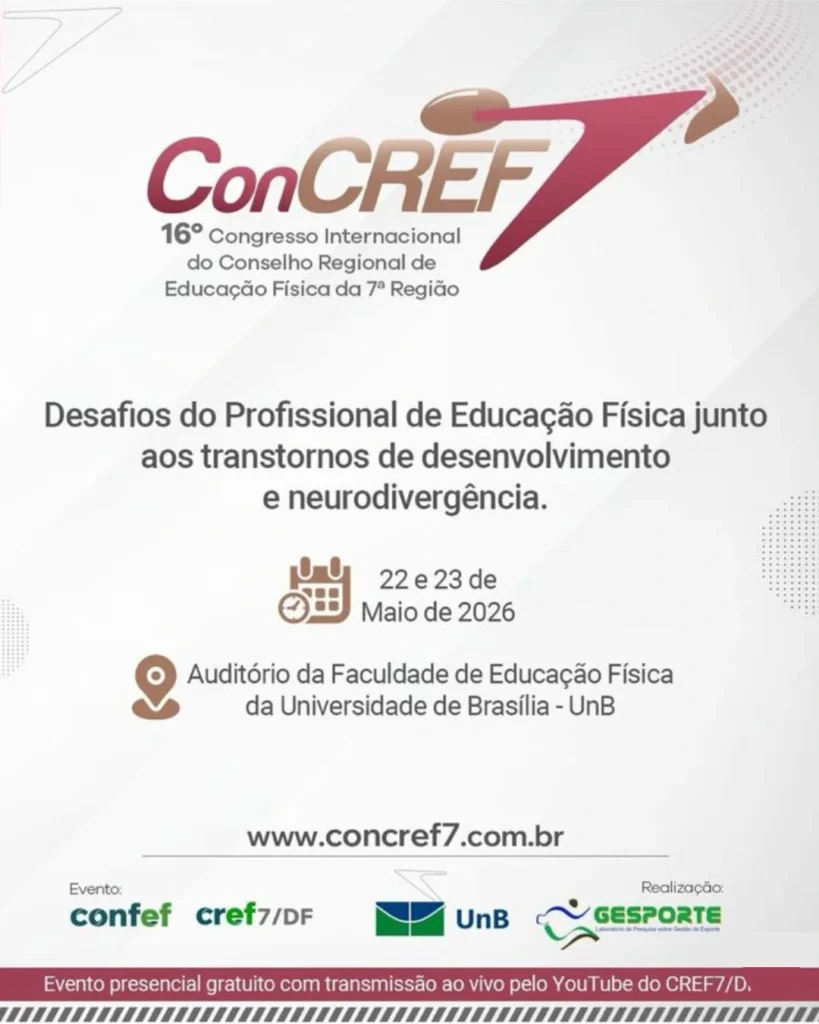 16º Congresso Internacional do conselho Regional de Educação Física da 7º Região
