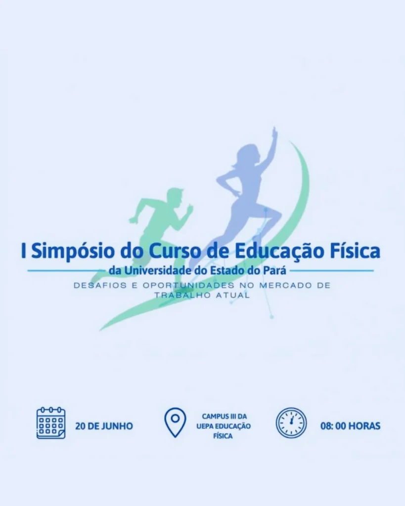 I Simpósio de Educação Física da Universidade do Estado do Pará