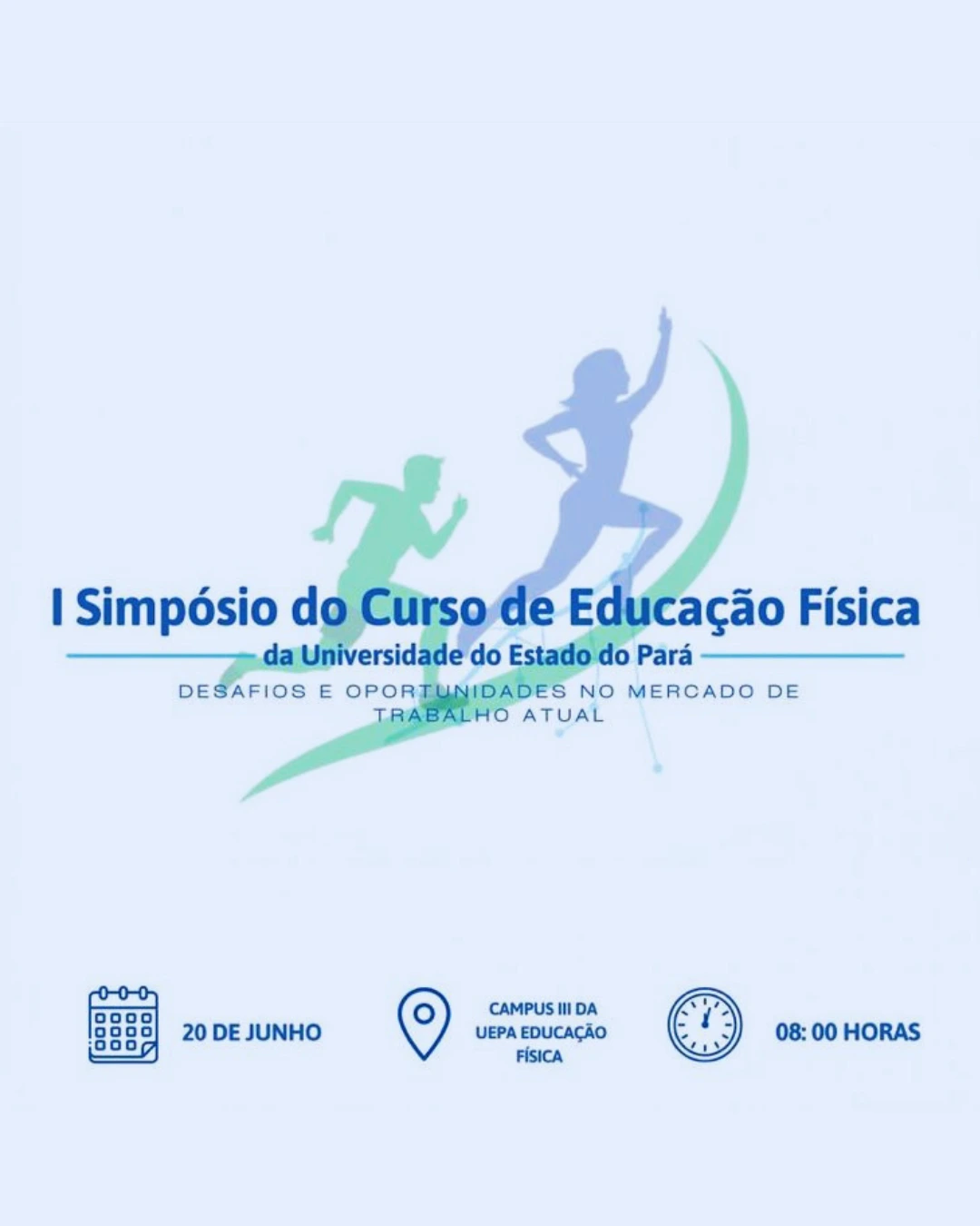 I Simpósio de Educação Física da Universidade do Estado do Pará