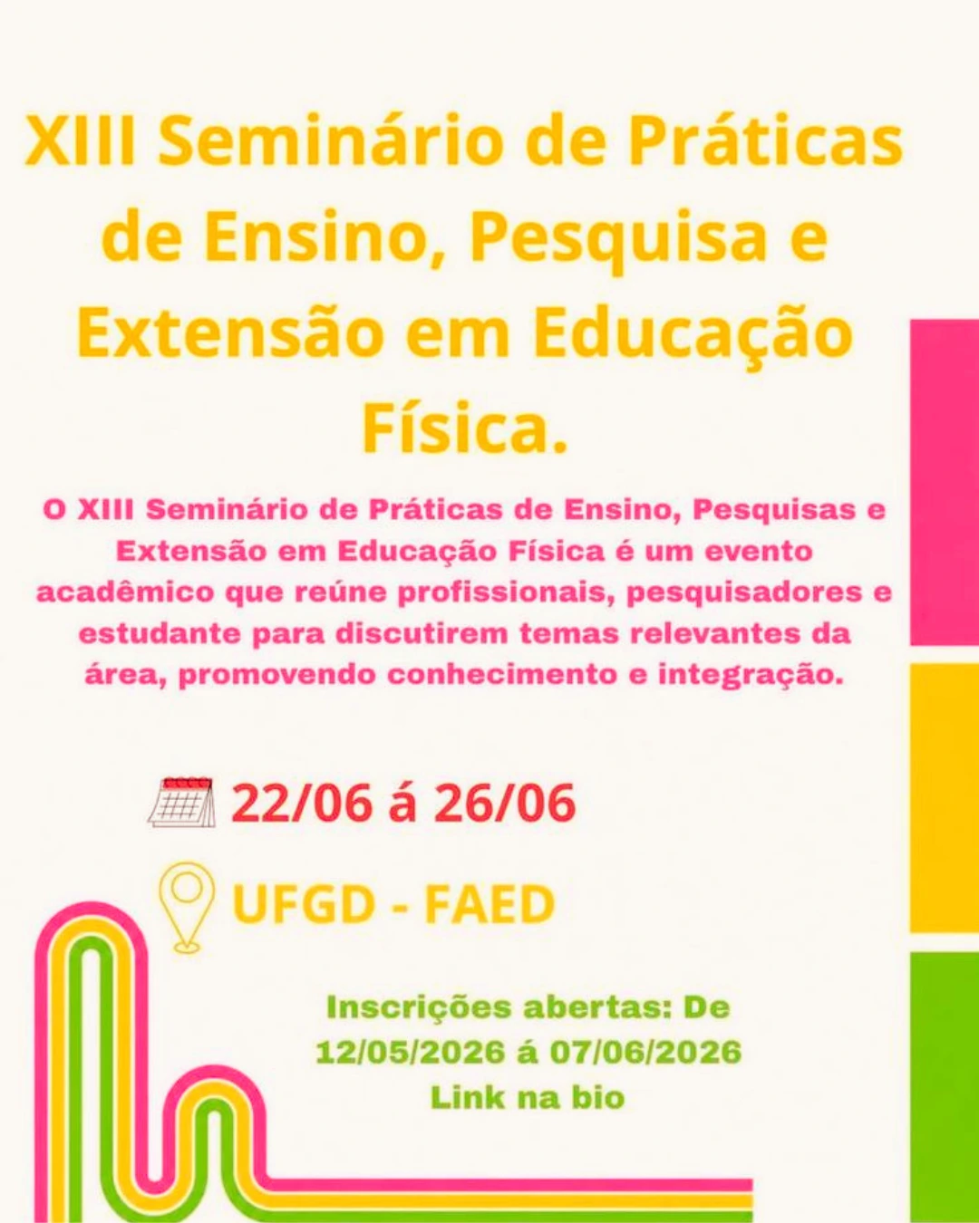 XIII Seminário de Práticas de Ensino, Pesquisa e Extensão em Educação Física