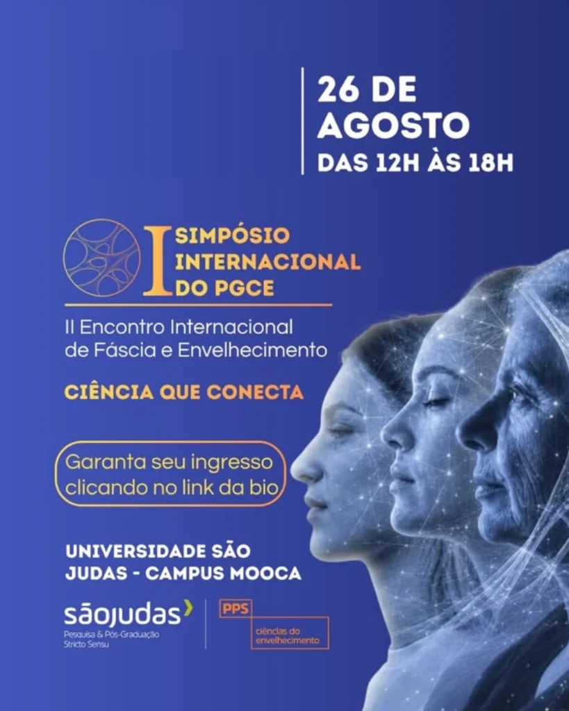 I Simpósio Internacional do PGCE + II Encontro Internacional da Fáscia e Envelhecimento