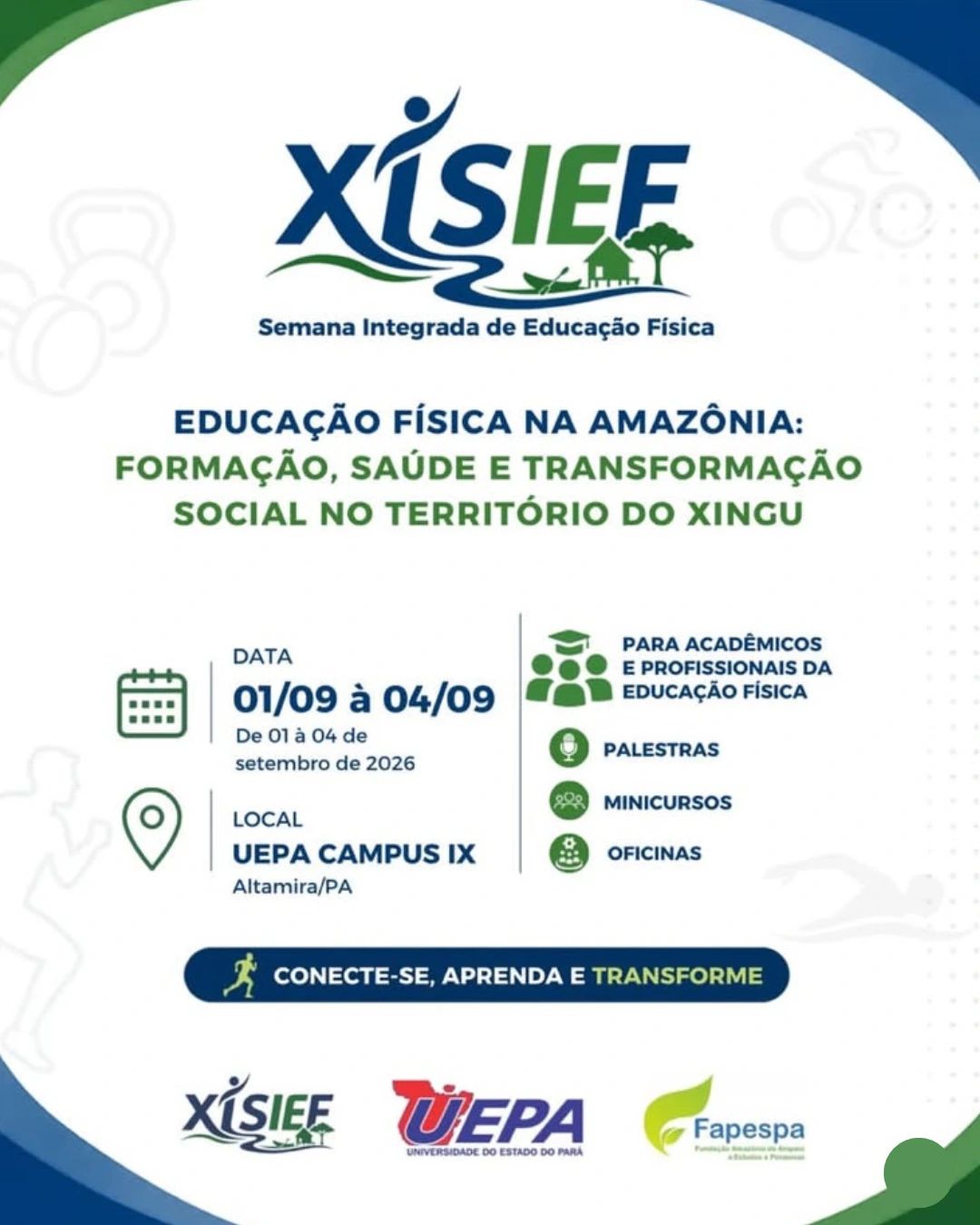 XI Semana Integrada da Educação Física – SIEF