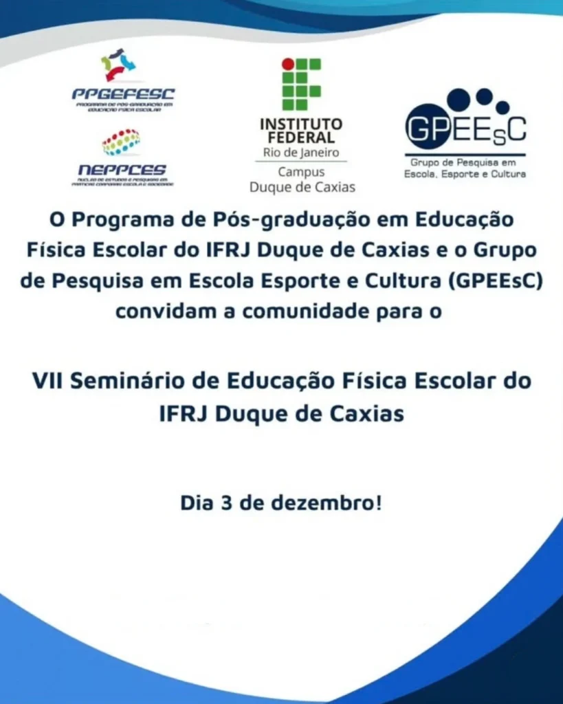 VII Seminário de Educação Física Escolar do IFRJ Duque de Caxias